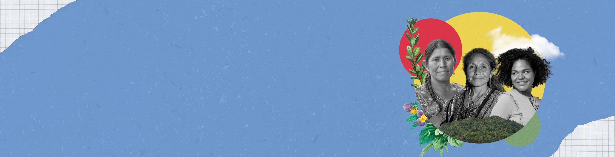 Sin olvido, sin miedo. Mujeres en defensa, cuidado y protección de la vida